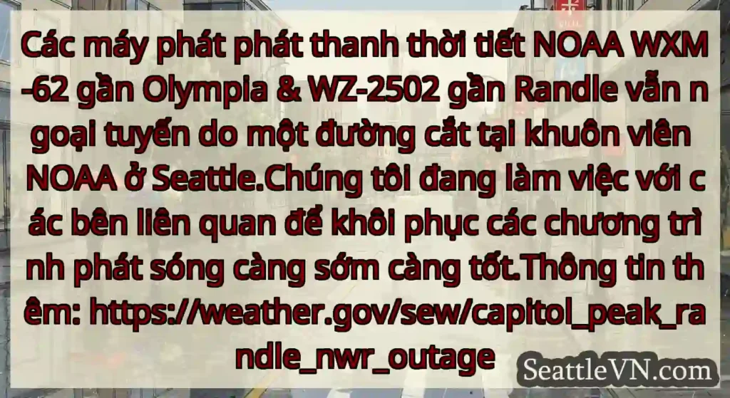 Các máy phát phát thanh thời tiết NOAA WXM-62 gần