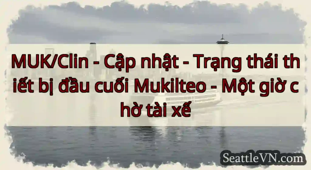 MUK/Clin - Cập nhật - Trạng thái thiết bị đầu