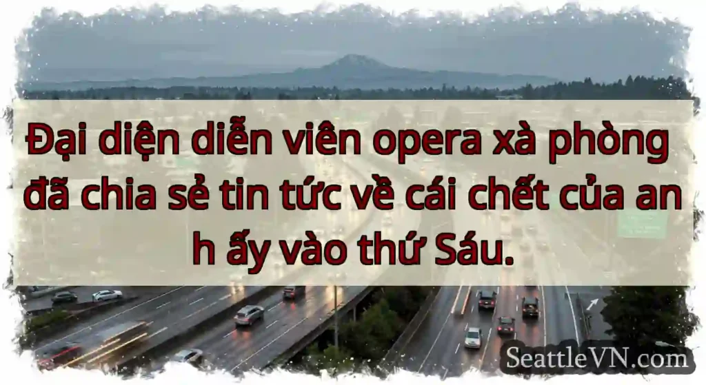 Đại diện diễn viên opera xà phòng đã chia sẻ tin