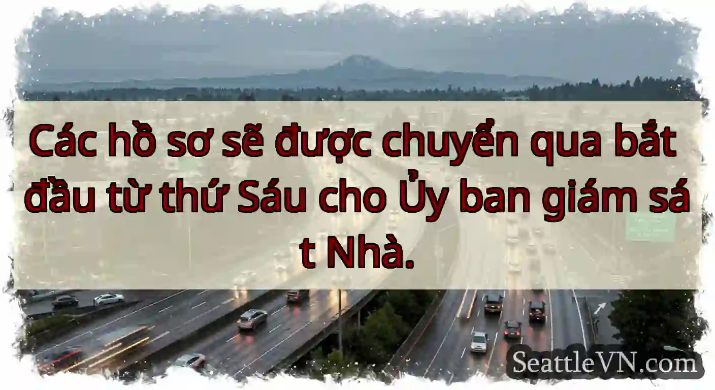 Các hồ sơ sẽ được chuyển qua bắt đầu từ thứ Sáu