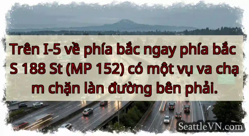 Trên I-5 về phía bắc ngay phía bắc S 188 St (MP