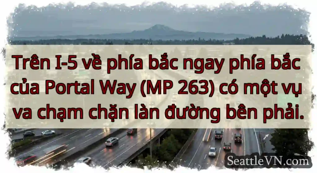 Trên I-5 về phía bắc ngay phía bắc của Portal Way