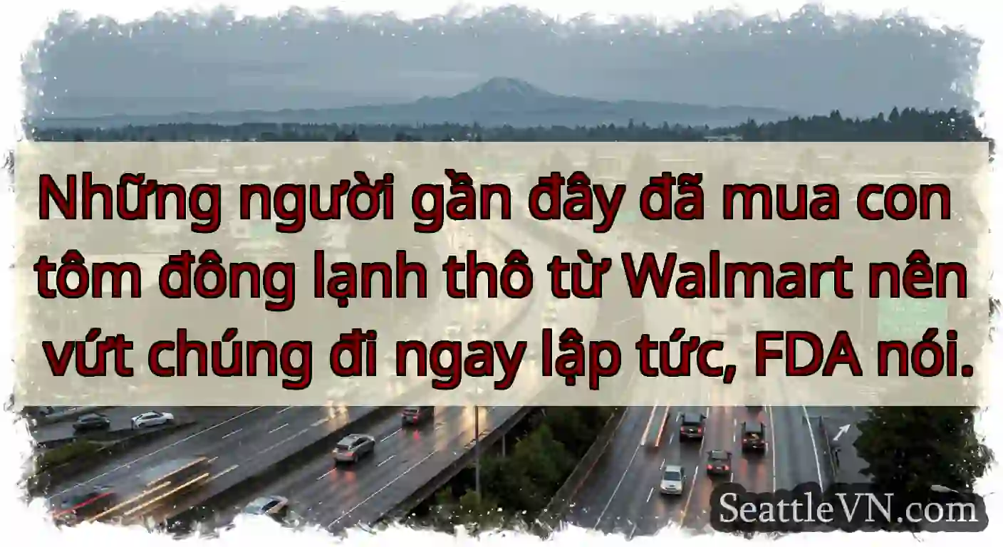 Những người gần đây đã mua con tôm đông lạnh thô