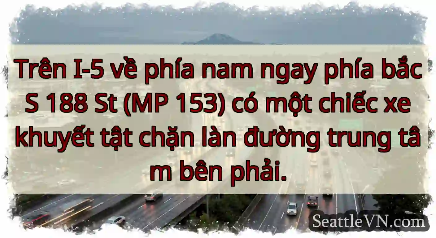 Trên I-5 về phía nam ngay phía bắc S 188 St (MP