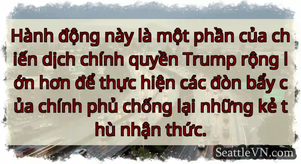 Hành động này là một phần của chiến dịch chính