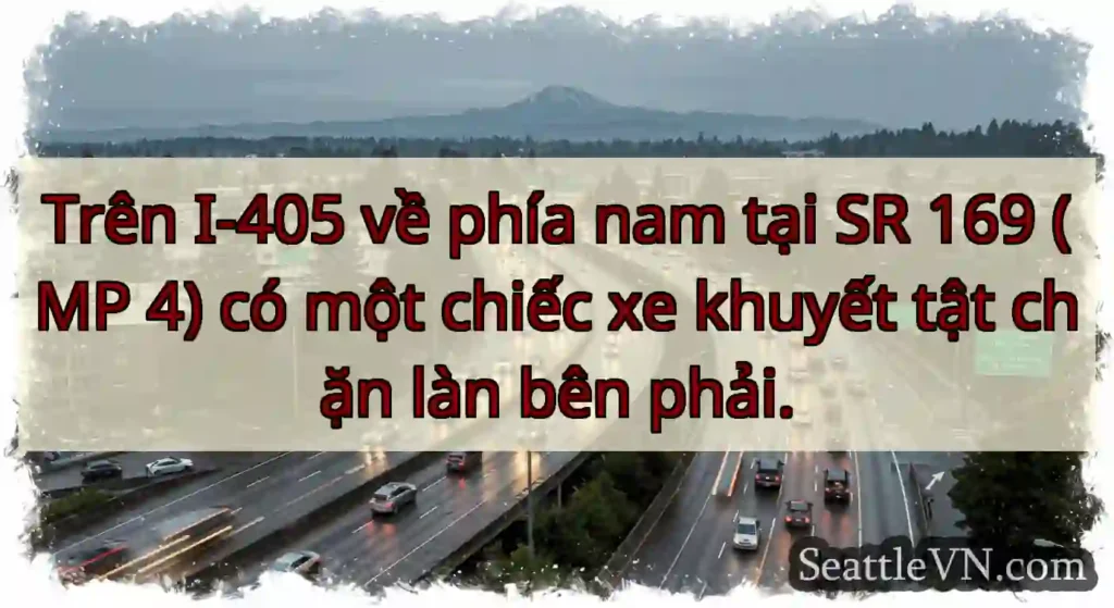 Trên I-405 về phía nam tại SR 169 (MP 4) có một