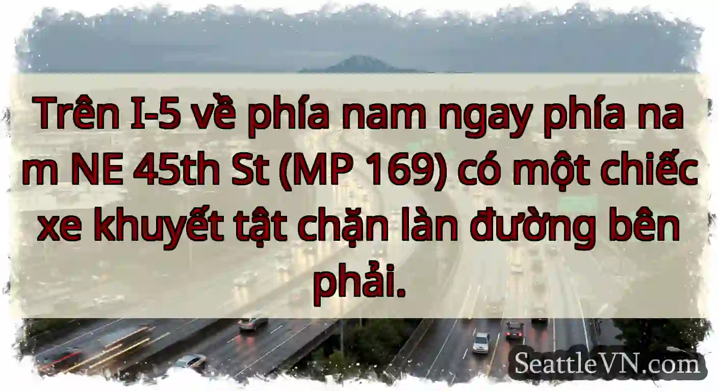 Trên I-5 về phía nam ngay phía nam NE 45th St (MP