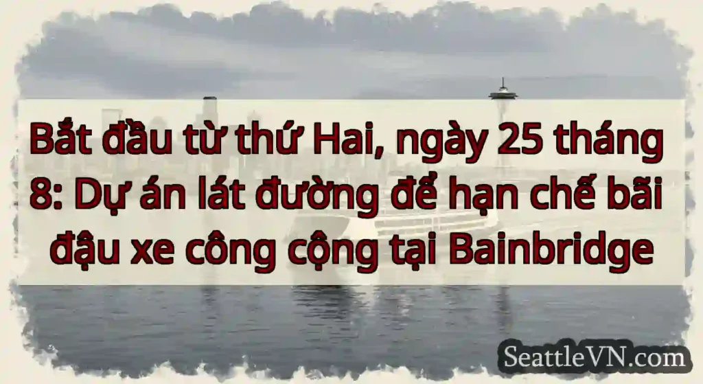 Bắt đầu từ thứ Hai, ngày 25 tháng 8: Dự án lát