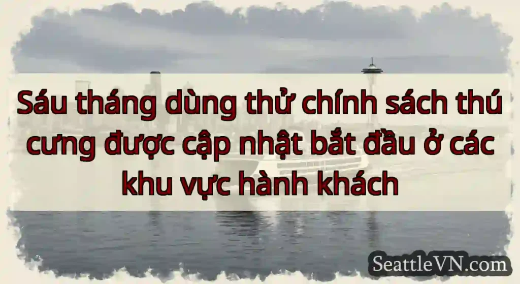 Sáu tháng dùng thử chính sách thú cưng được cập