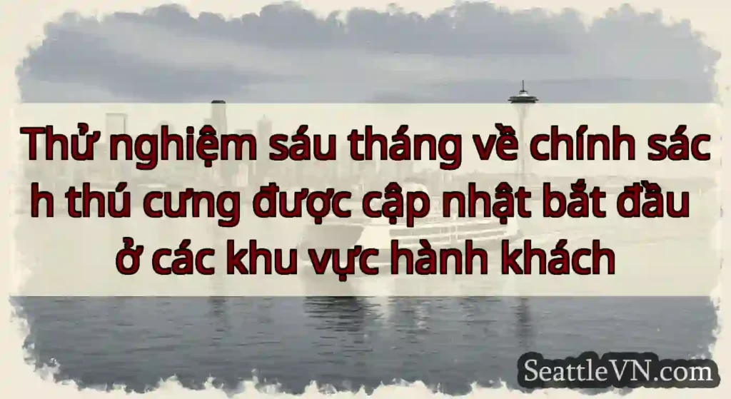 Thử nghiệm sáu tháng về chính sách thú cưng được