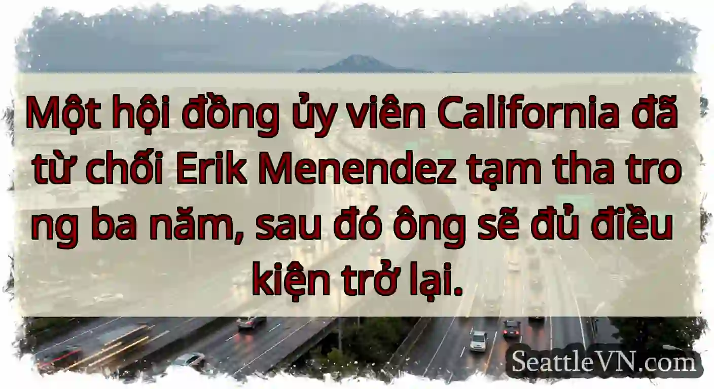 Một hội đồng ủy viên California đã từ chối Erik