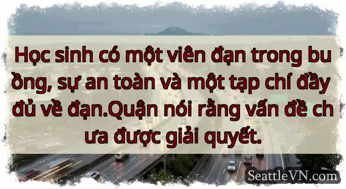 Học sinh có một viên đạn trong buồng, sự an toàn