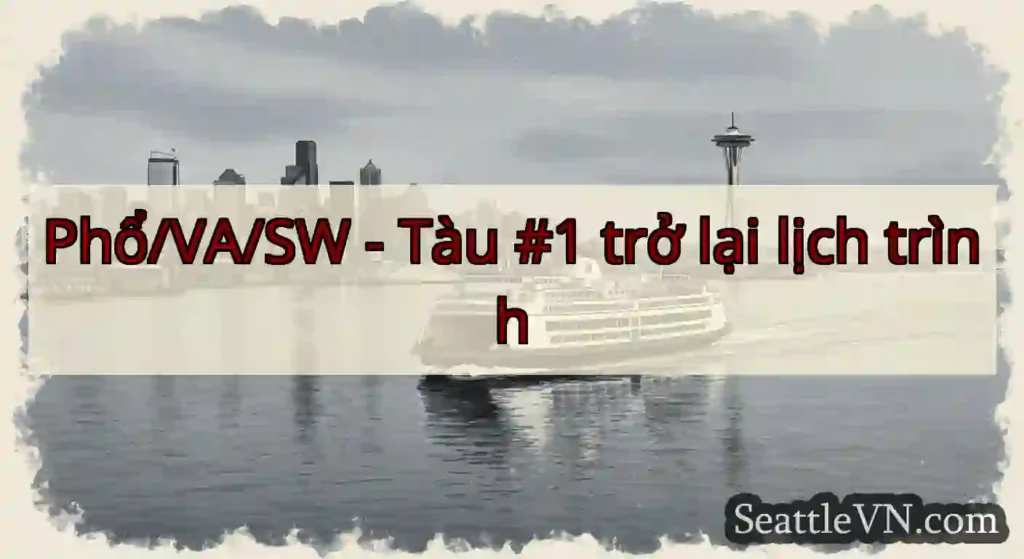 Phổ/VA/SW - Tàu #1 trở lại lịch trình