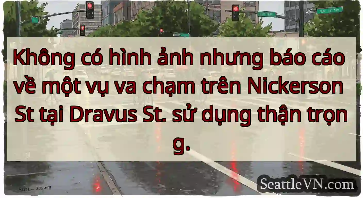 Không có hình ảnh nhưng báo cáo về một vụ va chạm