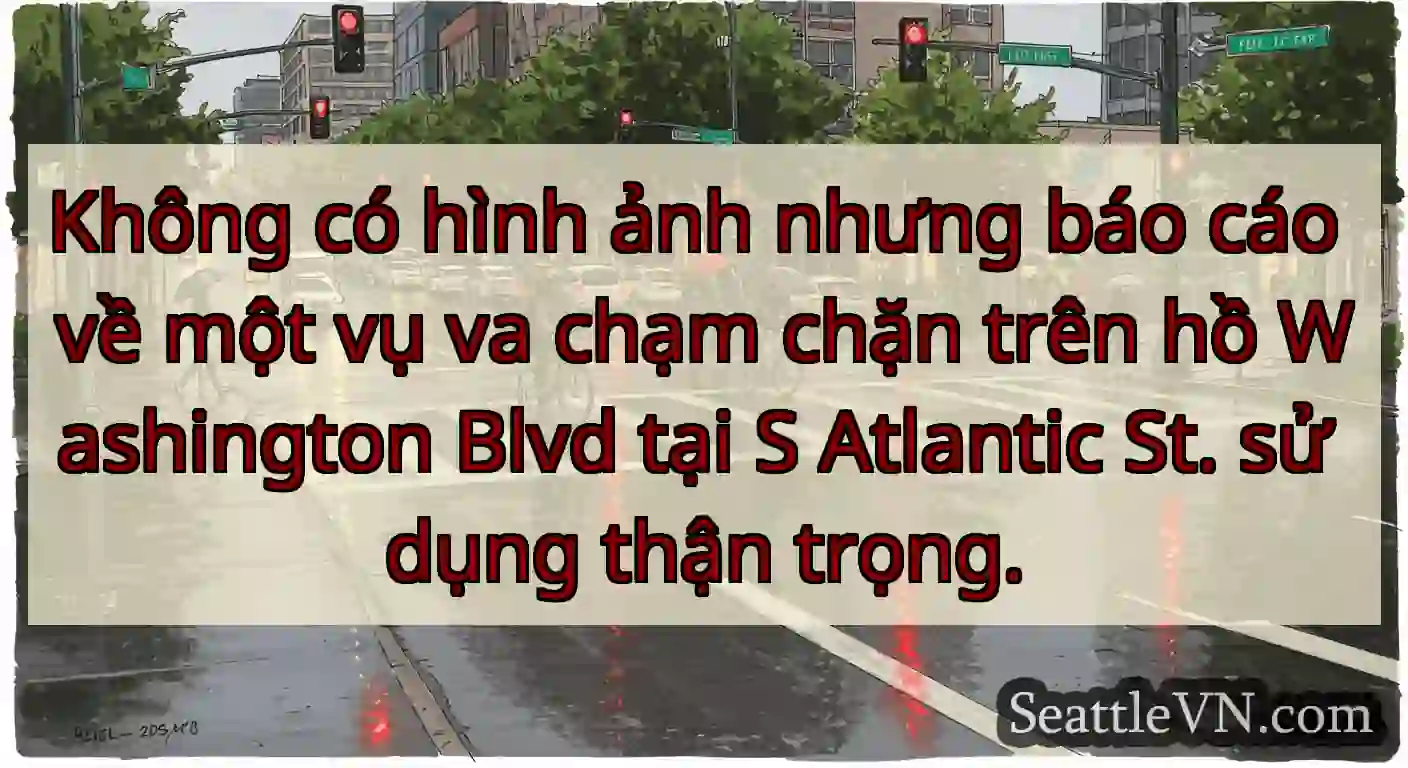 Không có hình ảnh nhưng báo cáo về một vụ va chạm