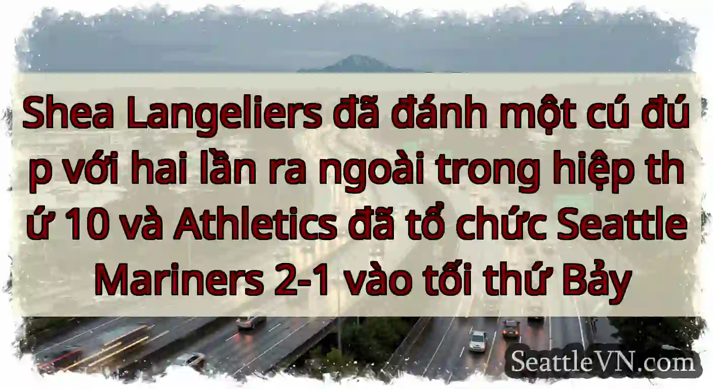Shea Langeliers đã đánh một cú đúp với hai lần ra