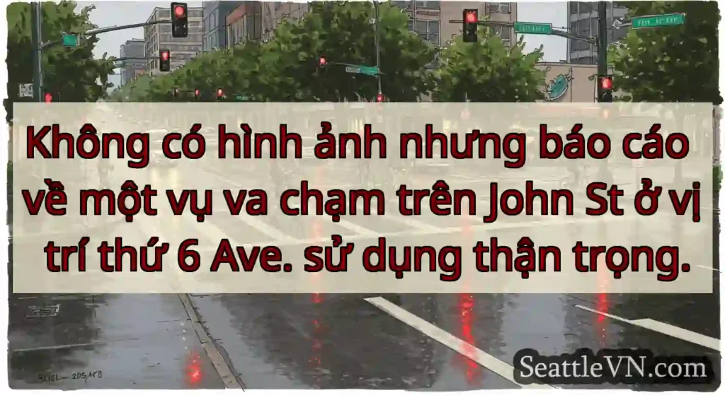 Không có hình ảnh nhưng báo cáo về một vụ va chạm