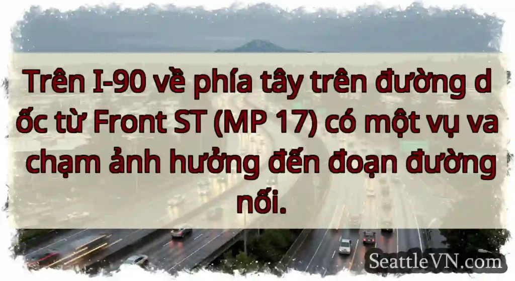 Trên I-90 về phía tây trên đường dốc từ Front ST