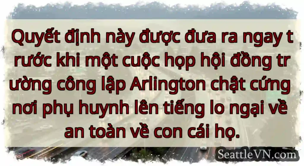 Quyết định này được đưa ra ngay trước khi một