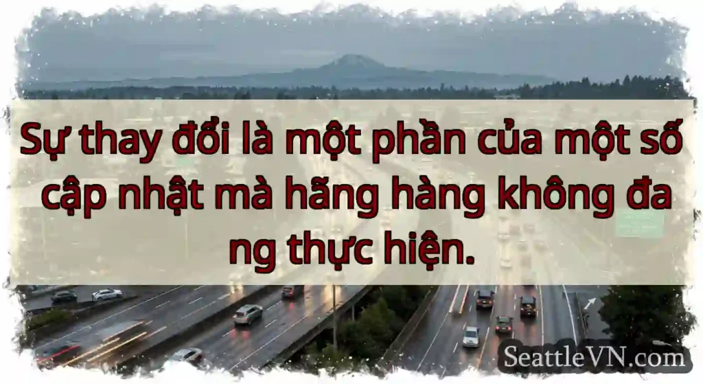 Sự thay đổi là một phần của một số cập nhật mà