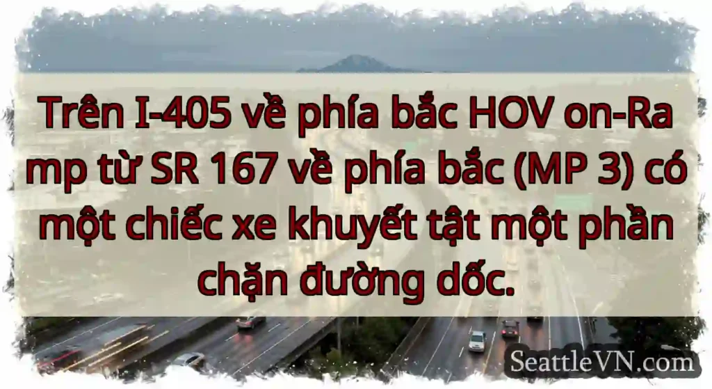 Trên I-405 về phía bắc HOV on-Ramp từ SR 167 về