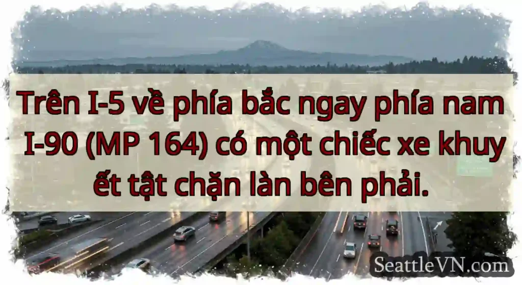 Trên I-5 về phía bắc ngay phía nam I-90 (MP 164)