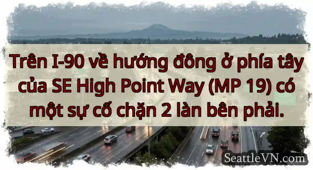 Trên I-90 về hướng đông ở phía tây của SE High