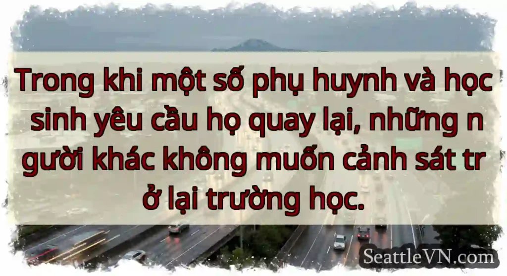 Trong khi một số phụ huynh và học sinh yêu cầu họ
