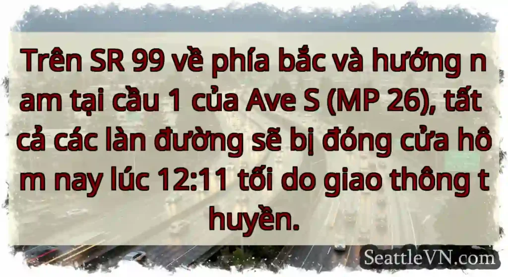 Trên SR 99 về phía bắc và hướng nam tại cầu 1 của