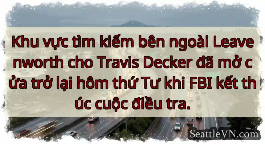 Khu vực tìm kiếm bên ngoài Leavenworth cho Travis