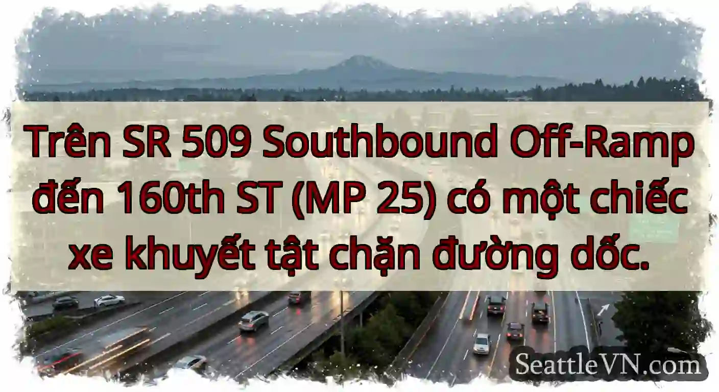 Trên SR 509 Southbound Off-Ramp đến 160th ST (MP