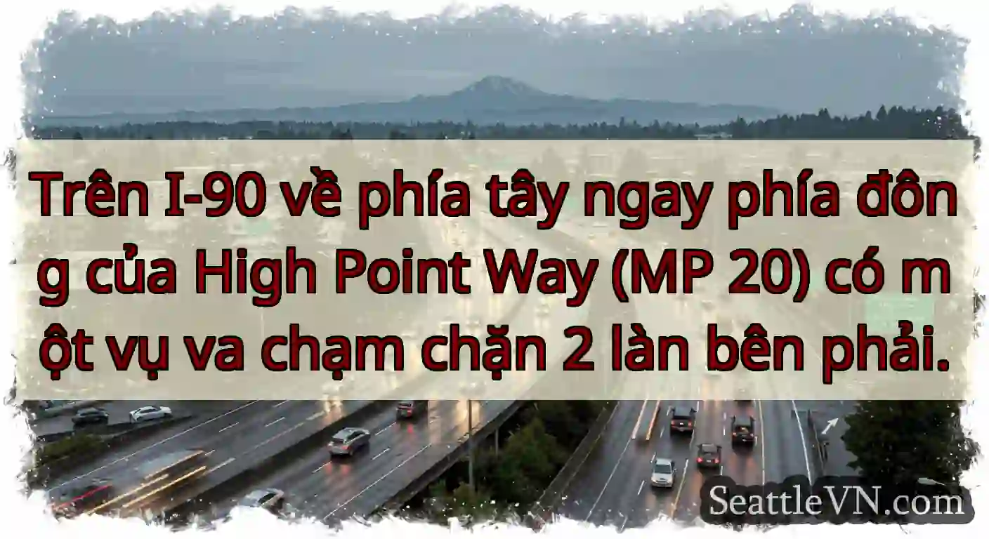 Trên I-90 về phía tây ngay phía đông của High