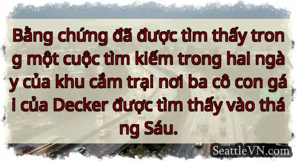 Bằng chứng đã được tìm thấy trong một cuộc tìm