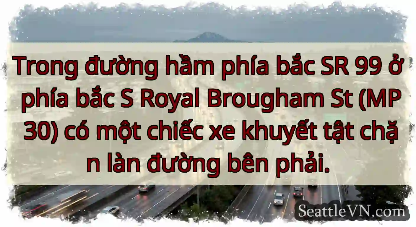 Trong đường hầm phía bắc SR 99 ở phía bắc S Royal