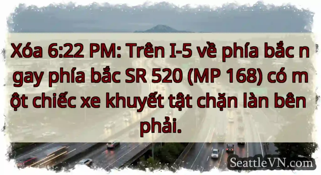 Xóa 6:22 PM: Trên I-5 về phía bắc ngay phía bắc