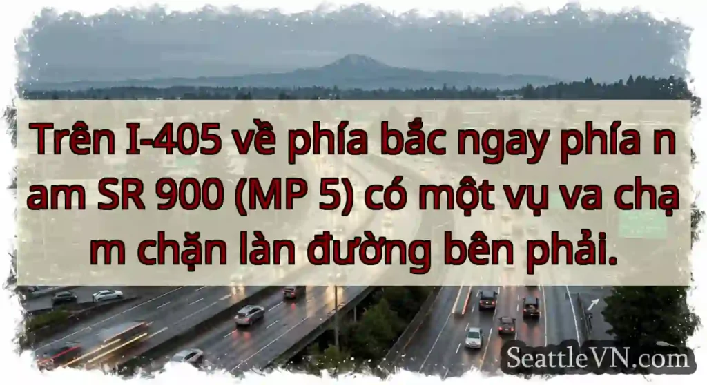 Trên I-405 về phía bắc ngay phía nam SR 900 (MP