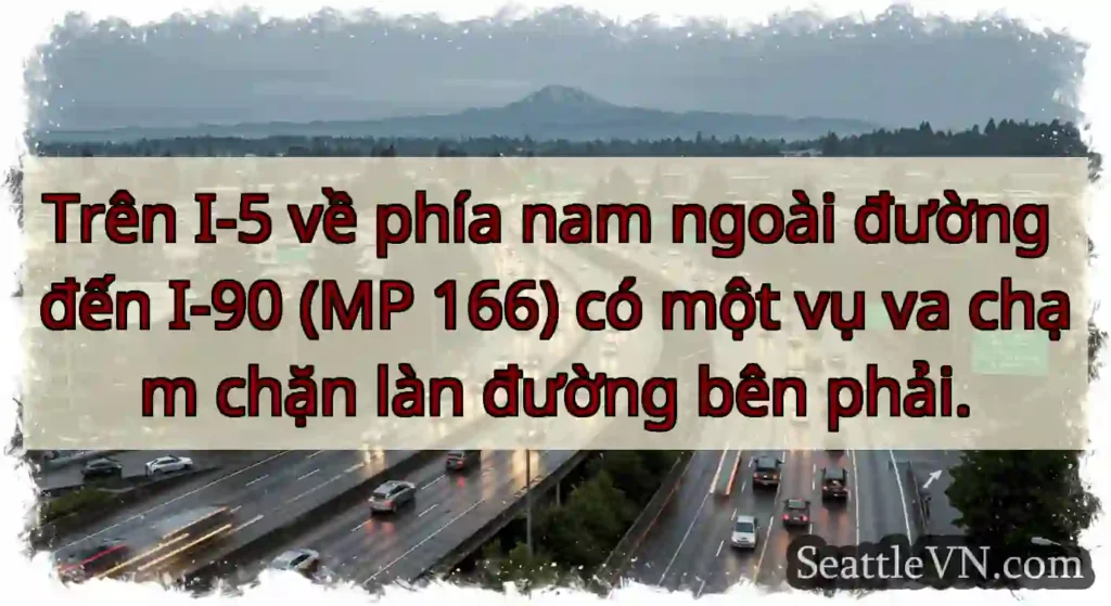 Trên I-5 về phía nam ngoài đường đến I-90 (MP