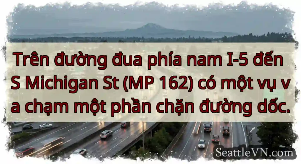 Trên đường đua phía nam I-5 đến S Michigan St (MP