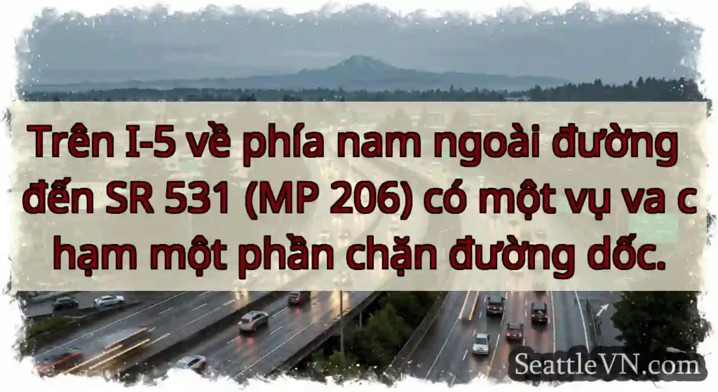 Trên I-5 về phía nam ngoài đường đến SR 531 (MP