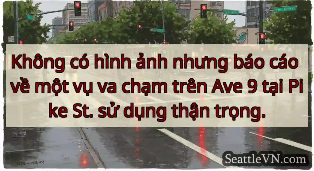 Không có hình ảnh nhưng báo cáo về một vụ va chạm