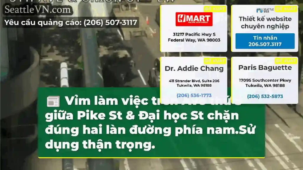 Vỉm làm việc trên Ave thứ 5 giữa Pike St & Đại