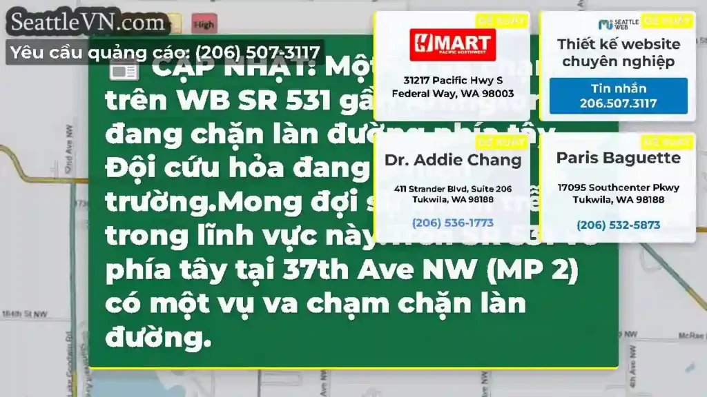 CẬP NHẬT: Một vụ va chạm trên WB SR 531 gần