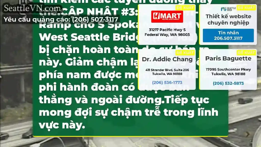 Cập nhật #4: NB I-5 Off-Ramp cho S Spokane St và