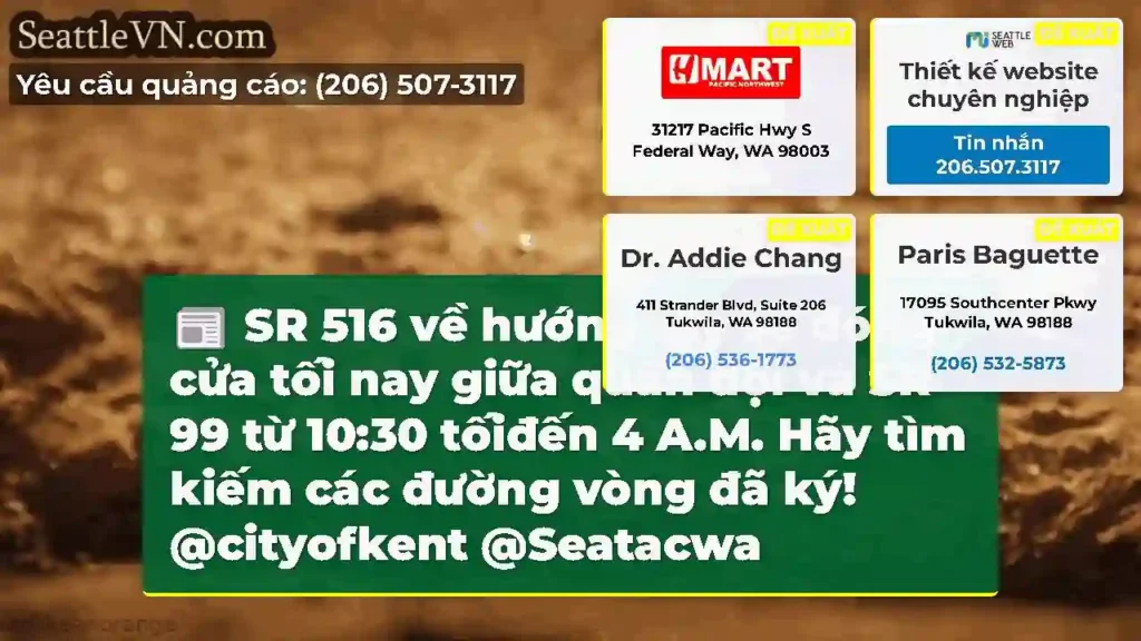 SR 516 về hướng tây sẽ đóng cửa tối nay giữa quân
