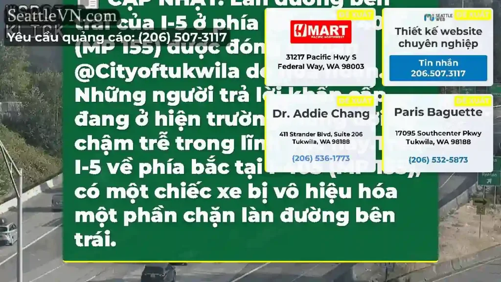 CẬP NHẬT: Làn đường bên trái của I-5 ở phía bắc