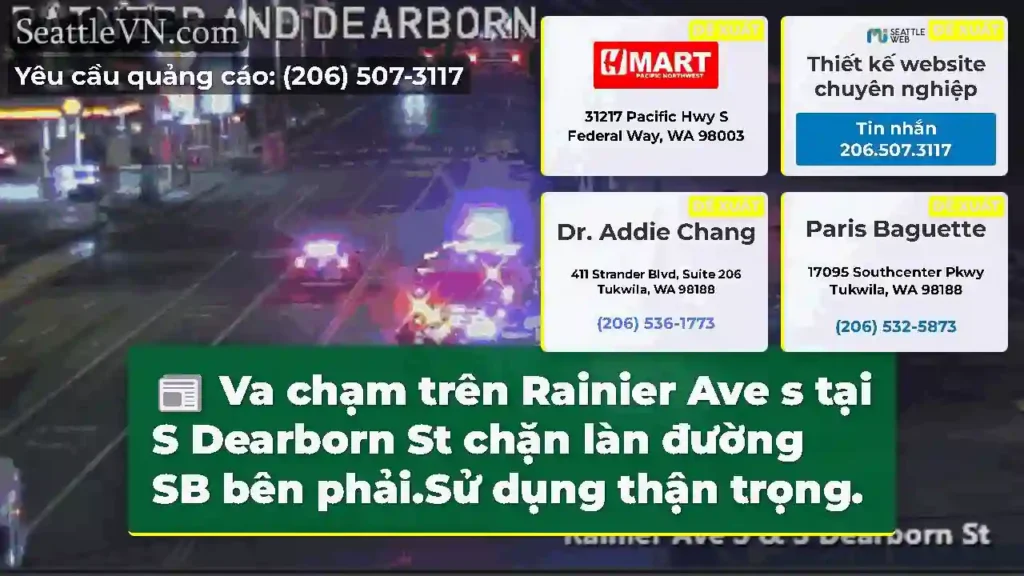 Va chạm trên Rainier Ave s tại S Dearborn St chặn