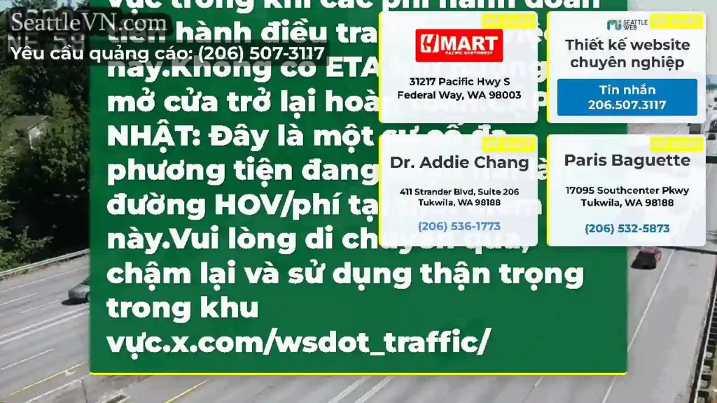 Cập nhật #2: Làn đường HOV/Toll trên NB I-405 vẫn