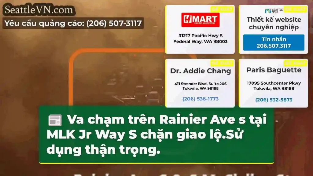 Va chạm trên Rainier Ave s tại MLK Jr Way S chặn