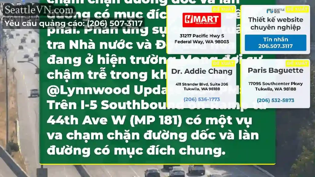 CẬP NHẬT: Trên SB I-5 on-Ramp từ 44th Ave W (MP