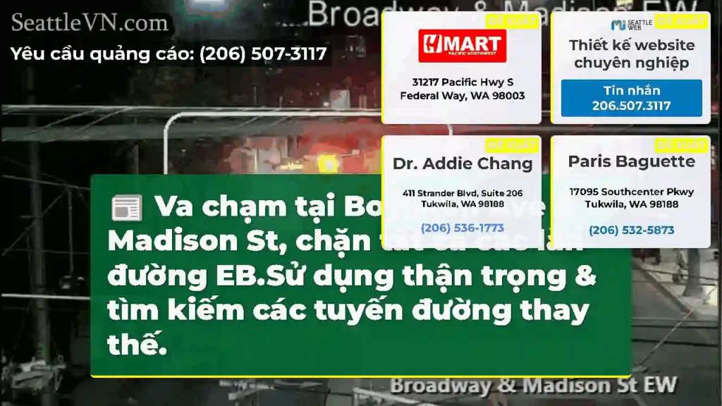 Va chạm tại Boylston Ave & Madison St, chặn tất